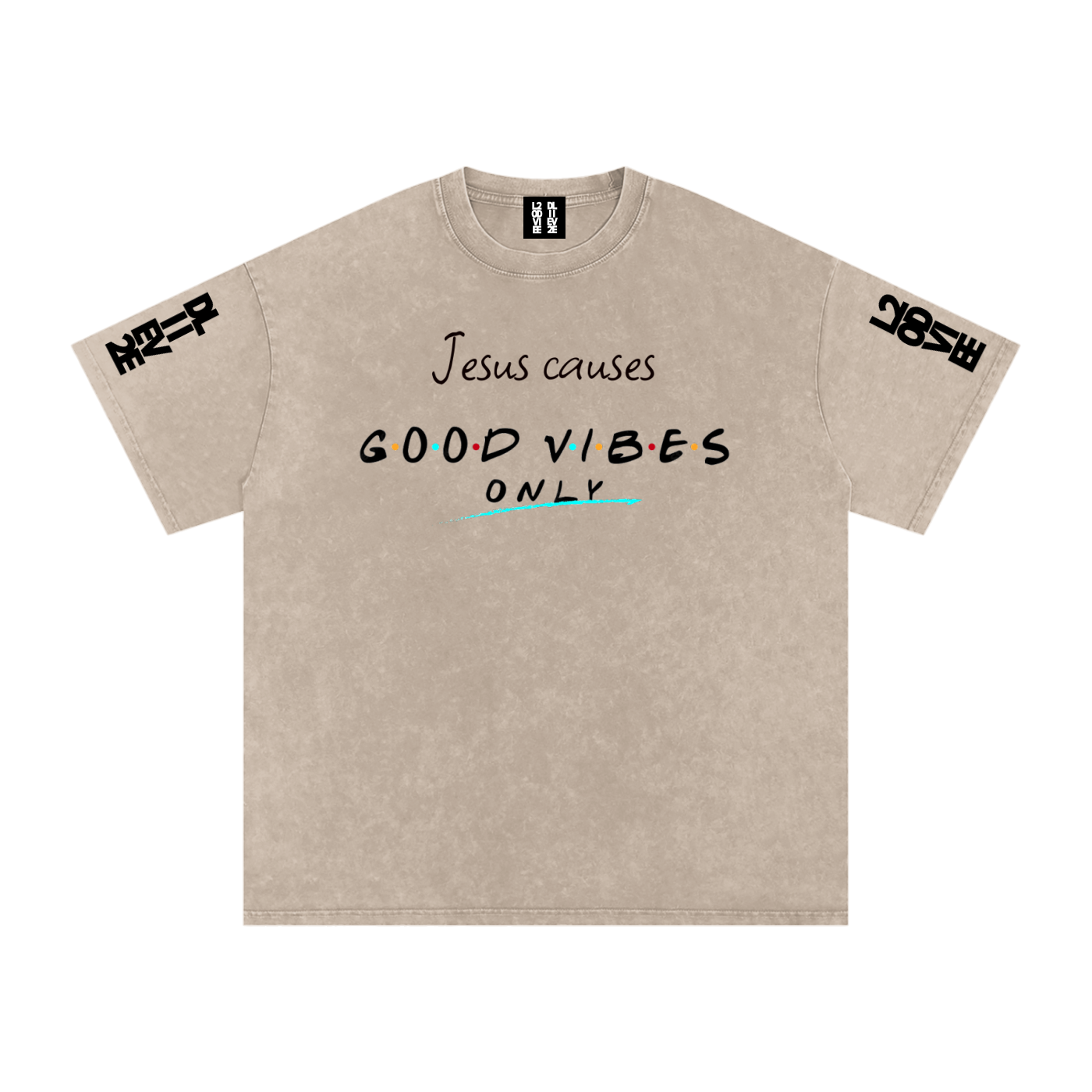 l2dd2l,Jesus causes good vibes only,shirt