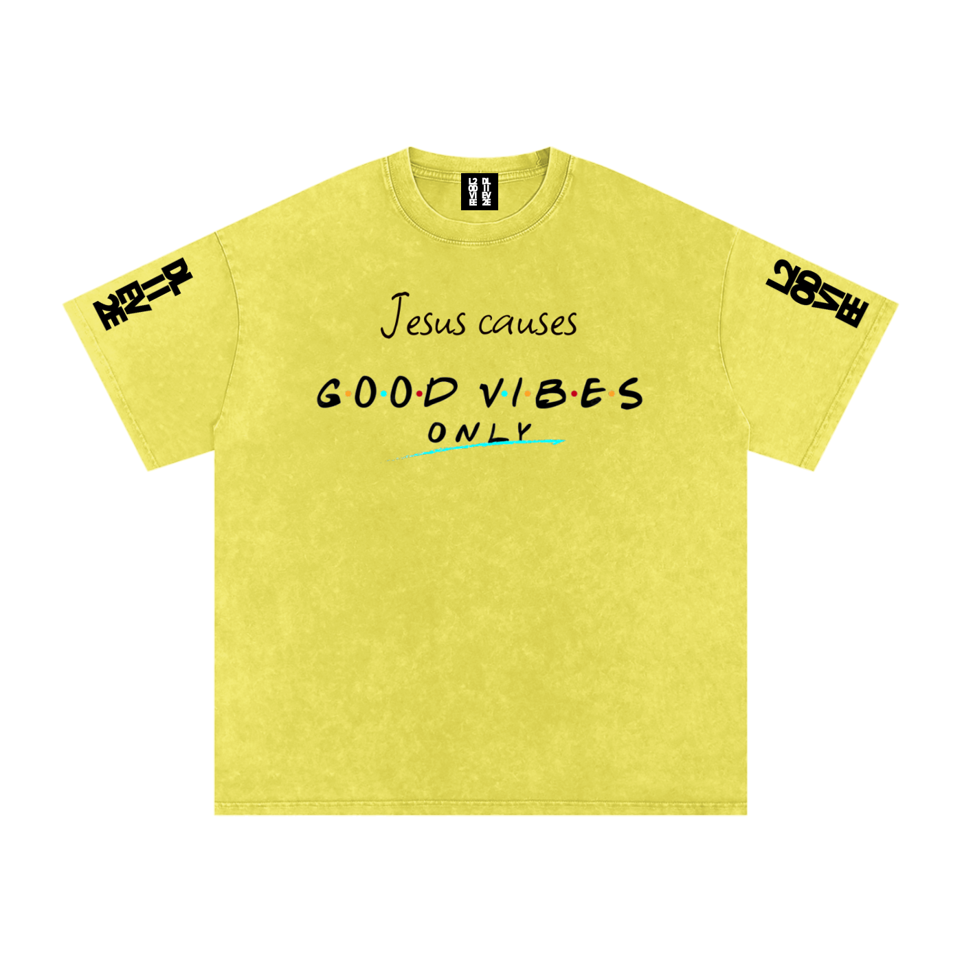 l2dd2l,Jesus causes good vibes only,shirt