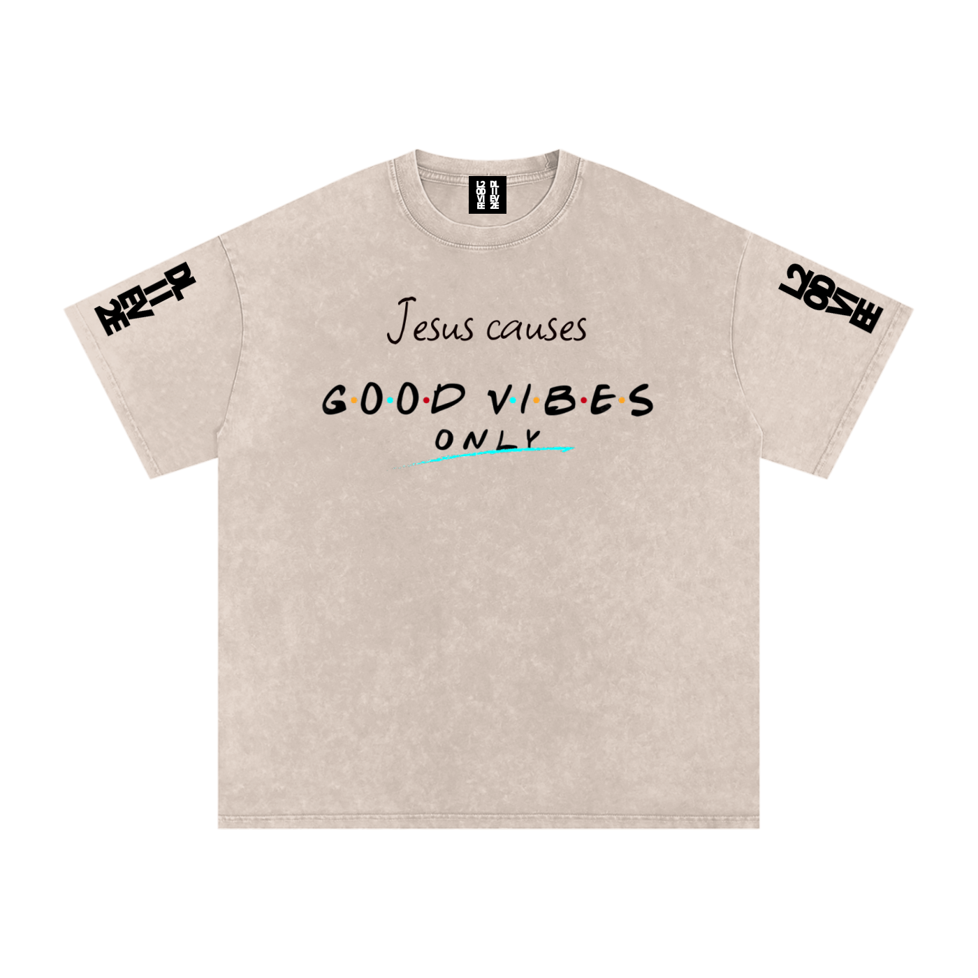 l2dd2l,Jesus causes good vibes only,shirt
