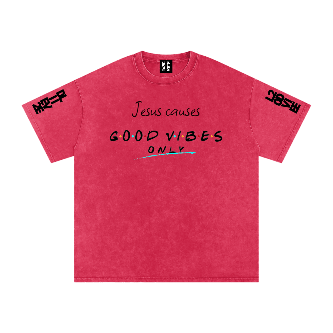 l2dd2l,Jesus causes good vibes only,shirt